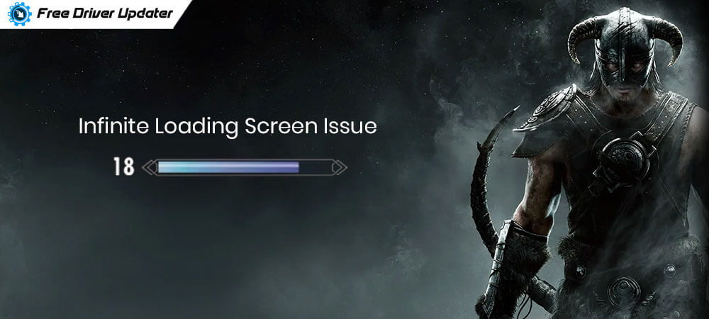 How to Fix Skyrim Infinite Loading Screen Issue