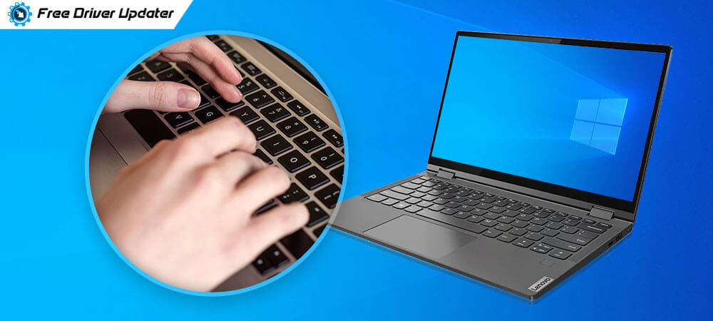 How to Fix Lenovo laptop Keyboard Not Working in Windows 10 Updated 2022
