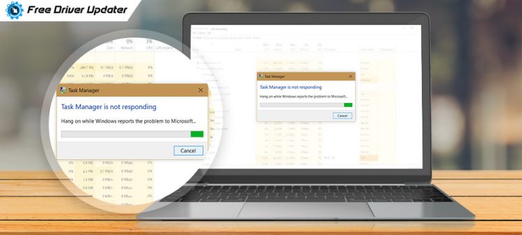 Task manager is not responding on windows 10 8 7 a guide 