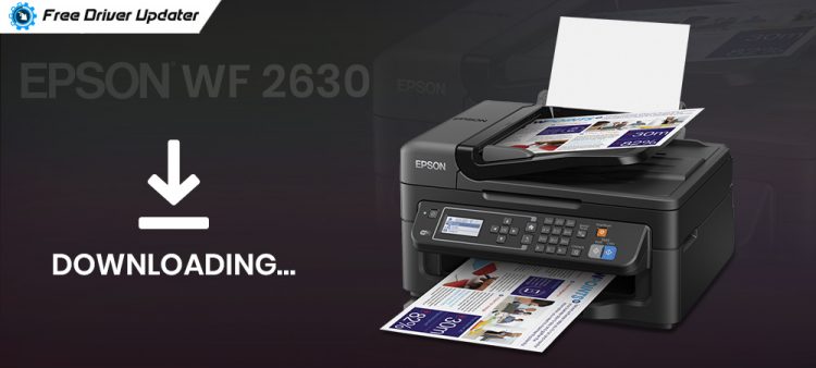  Epson  WF 2630 Driver Download Install  and Update for 