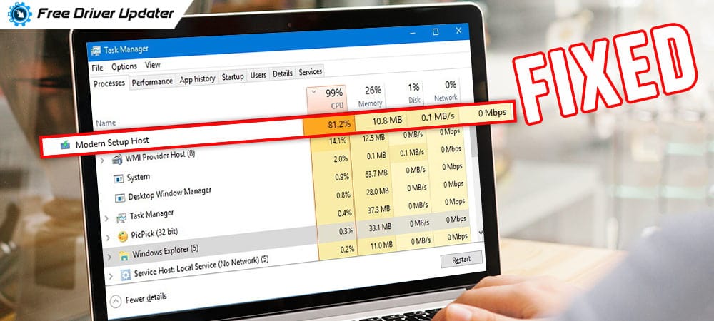 How To Fix High Disk Usage By Modern Setup Host On Windows 10