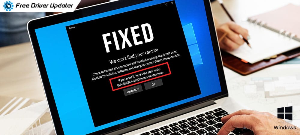 Fixed 0xa00f4244 Nocamerasareattached Error Code On Windows 10