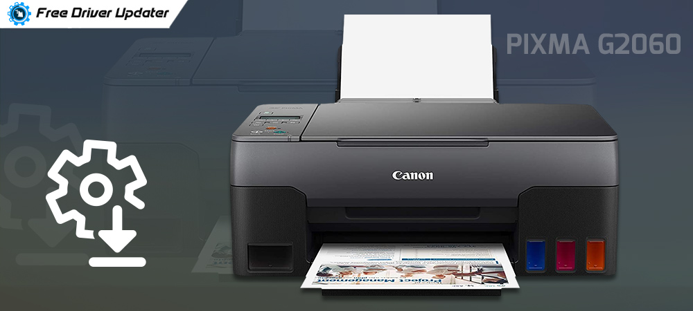 Canon Pixma G2060 Driver Download Install And Update