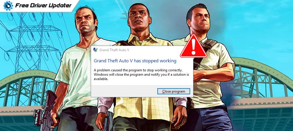 How to Fix GTA 5 (Grand Theft Auto) Crashing Issue