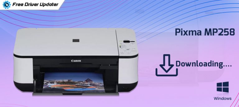 Canon Pixma Mp258 Printer Driver Download Install And Update