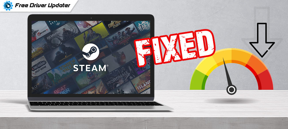 How To Fix Steam Download Slow Quickly And Easily 