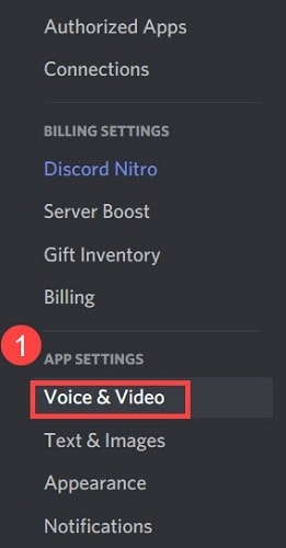 Select Voice & Video option in Discord Setting