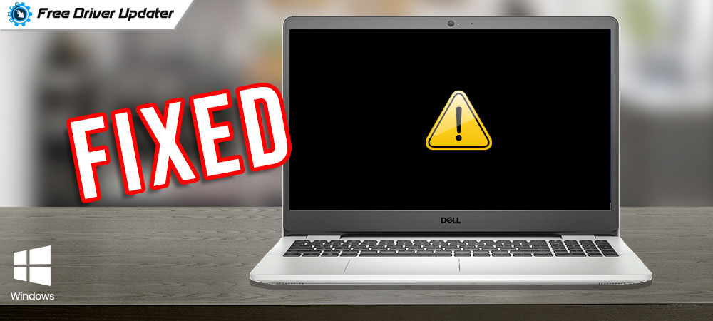 How to Fix Black Screen on Dell Laptop - Step by Step Guide