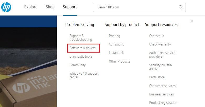 Choose the option of Software & drivers in support tab from HP Official Site