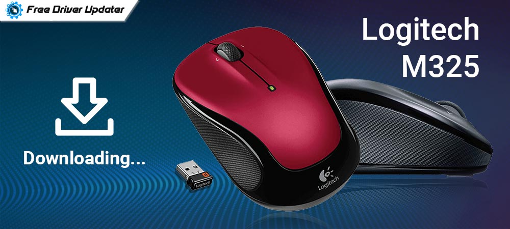 Logitech M325 Mouse Driver Download Install and Update