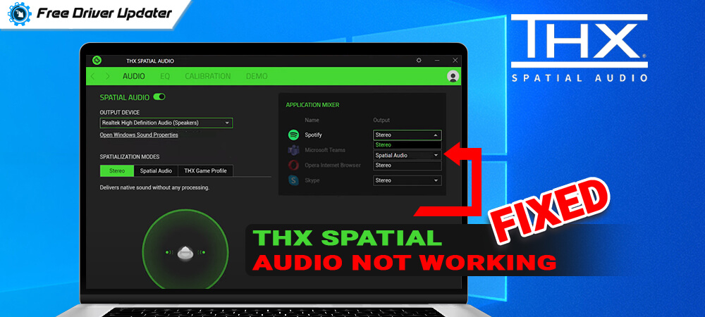 How To Fix THX Spatial Audio Not Working on Windows 10/11 {SOLVED}