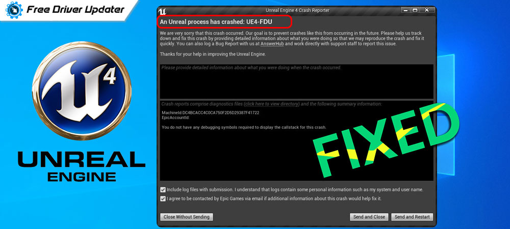 Fix: Unreal Engine 4 Crashing {SOLVED} - Quick Tips