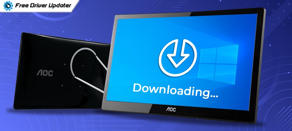 AOC Portable Monitor Driver Download and Update on Windows PC