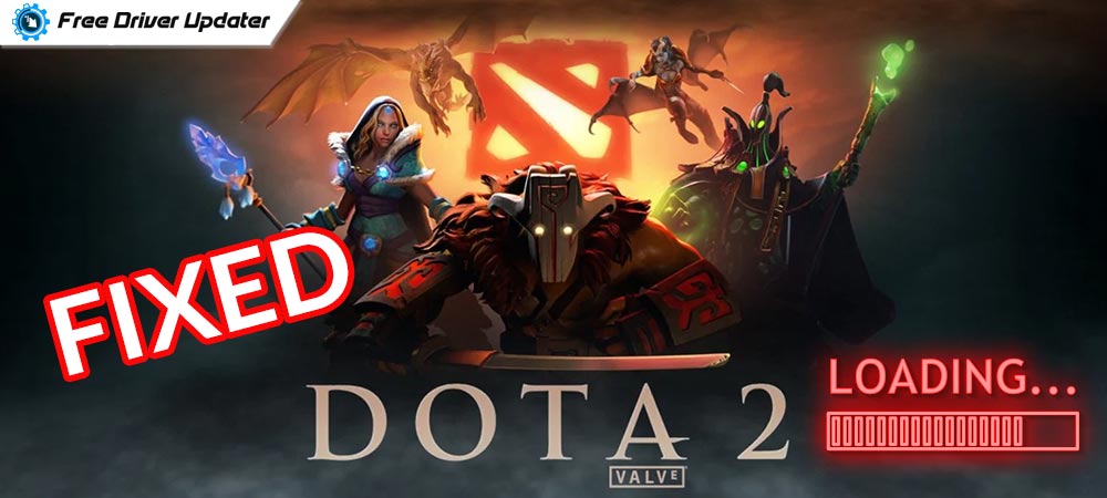 How to Fix Dota 2 Not Launching/ Stuck on Loading Screen