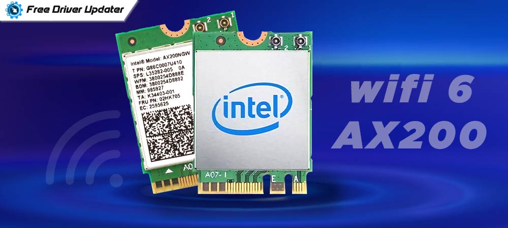 How to Download & Update Intel Wi-Fi 6 AX200 Driver?