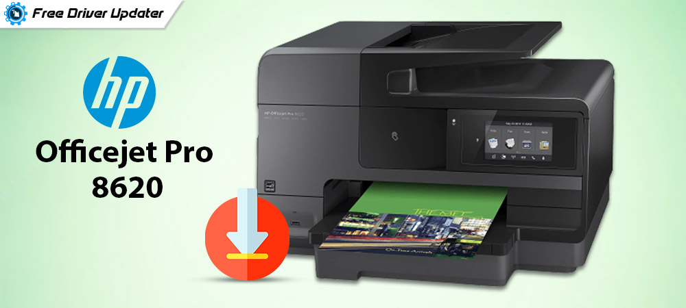 HP Officejet Pro 8620 Driver Download And Update [Easily]
